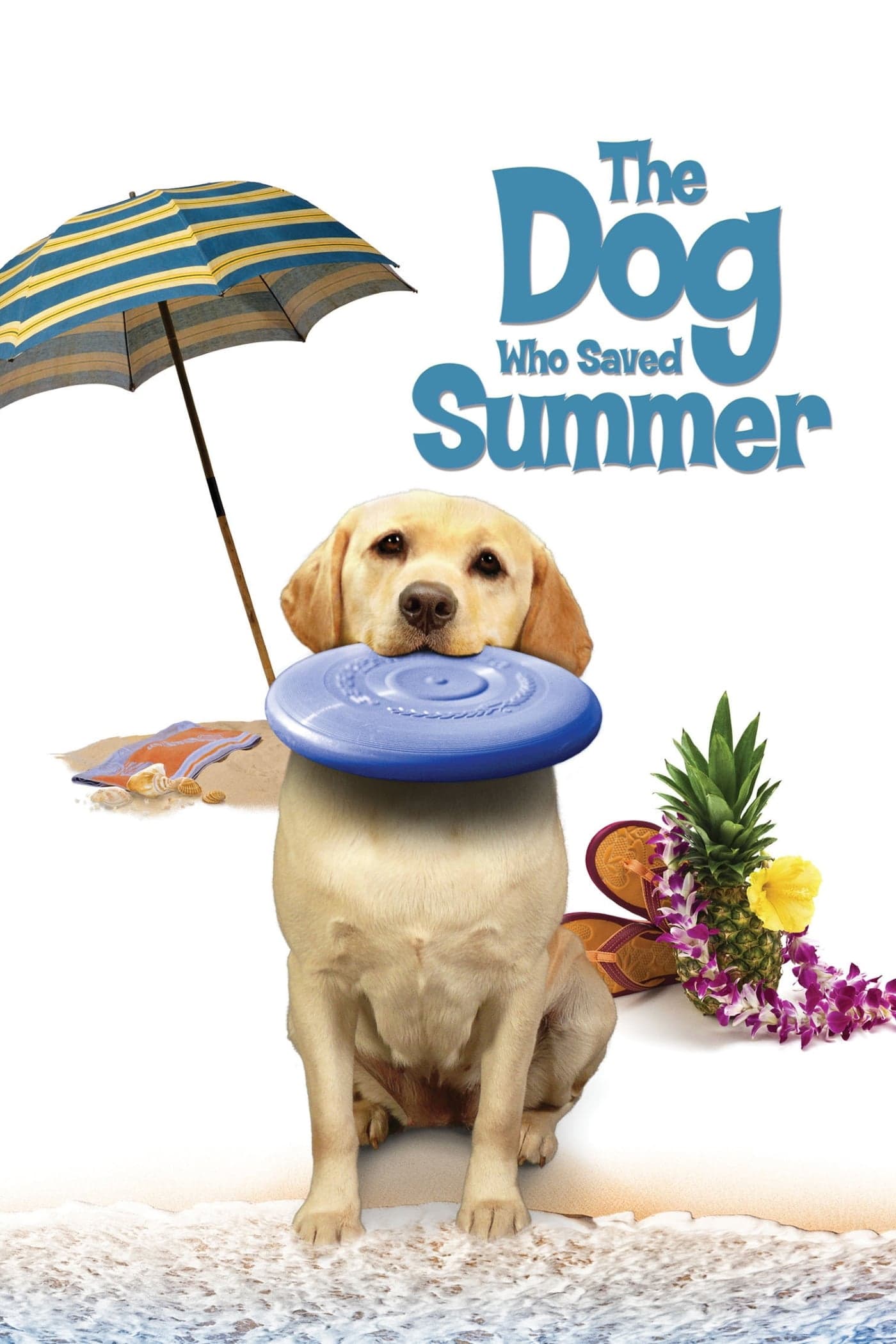 Постер The Dog Who Saved Summer